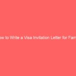 How to Write a Visa Invitation Letter for Family How to Write a Visa Invitation Letter for Family